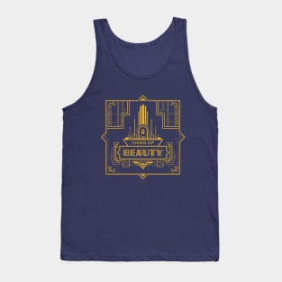 A Thing of Beauty Tank Top